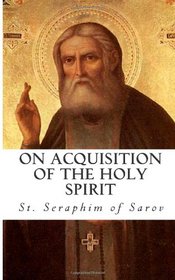 On Acquisition of the Holy Spirit