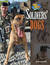 Soldiers' Dogs (Dog Heroes)