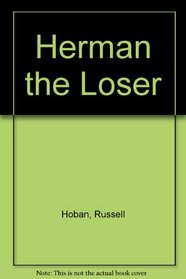 Herman the Loser