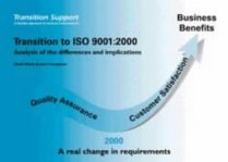 Transition to ISO 9001:2000: Analysis of the Differences and Implications