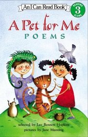 A Pet for Me : Poems (I Can Read Book 3)