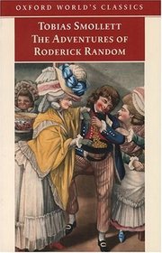 The Adventures of Roderick Random (Oxford World's Classics (Oxford University Press).)