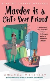 Murder Is a Girl's Best Friend (Paige Turner, Bk 2)