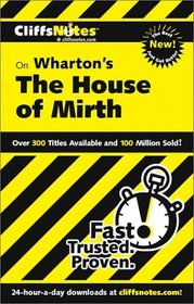 Cliff Notes: Wharton's The House of Mirth
