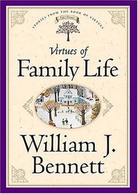 Virtues Of Family Life