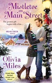 Mistletoe on Main Street (Briar Creek, Bk 1)