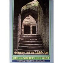 Life and Society in the West: Antiquity and the Middle Ages