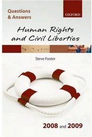 Q & A: Human Rights and Civil Liberties 2008 and 2009 (Blackstone's Law Questions and Answers)