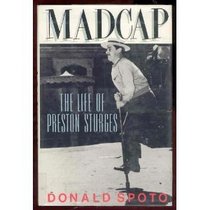 Madcap: The Life of Preston Sturges