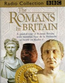 The Romans in Britain (BBC Radio Collection)