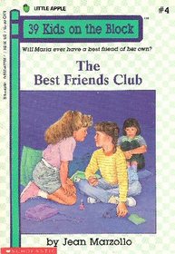 The Best Friends Club (39 Kids on the Block, Bk 4)