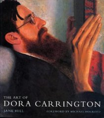 The Art of Dora Carrington (Historical Interest)