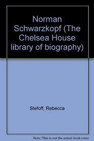Norman Schwarzkopf (Library of Biography)