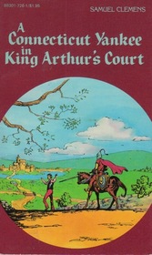 A Connecticut Yankee in King Arthur's Court (Pocket Classics, C-27 )