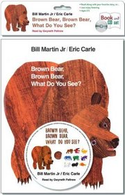 Brown Bear, Brown Bear, What Do You See?