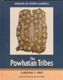 The Powhatan Tribes (Indians of North America)