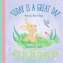 Today Is a Great Day: Hoy Es Un Gran Da (Read for a Cause)