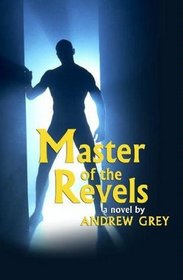 Master of the Revels (Bottled Up, Bk 1)