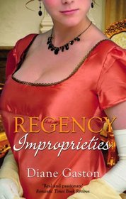 Regency Improprieties (Regency Collection 2011)