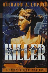 The Silver Chariot Killer: A Hobart Lindsey Mystery