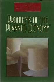 Problems of the Planned Economy (New Palgrave Series in Economics)