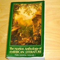 The Norton Anthology of American Literature - Volume 1