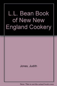 L.L. Bean Book of New New England Cookery
