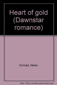 Heart of gold (Dawnstar romance)