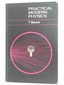 Practical Modern Physics