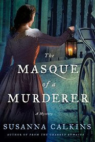 The Masque of a Murderer (Lucy Campion, Bk 3)