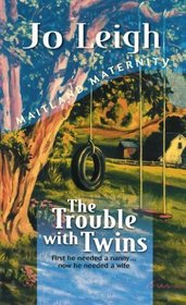 The Trouble With Twins (Maitland Maternity, Bk 3)