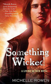 Something Wicked (Living in Eden, Bk 2)