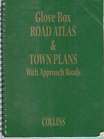 Collins Glove Box Road Atlas & Town Plans With Approach Roads (United Kingdom road atlas)