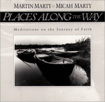 Places Along the Way: Meditations on the Journey of Faith