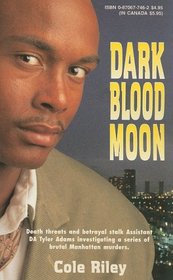 Dark Blood Moon: Murder in New Orleans