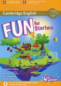 Fun for Starters Student's Book with Online Activities with Audio and Home Fun Booklet 2 (Cambridge English)