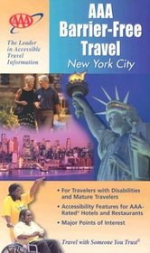 AAA's Barrier-Free Travel: New York City (AAA's Barrier-Free Travel)