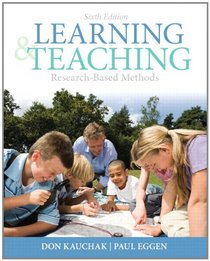 Learning and Teaching: Research-Based Methods Plus MyEducationLab with Pearson eText (6th Edition)