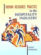 Human Resource Practice for the Hospitality Industry