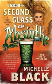 The Second Glass of Absinthe (Eden Murdoch, Bk 3)