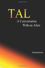 Tal, a conversation with an alien