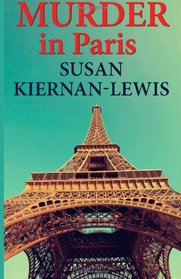 Murder in Paris (The Maggie Newberry Mystery Series) (Volume 4)