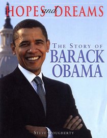 Hopes and Dreams: The Story of Barack Obama