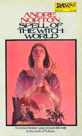 THE SPELL OF THE WITCH WORLD