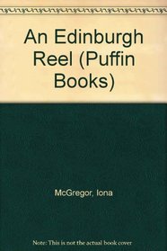 An Edinburgh Reel (Puffin Books)