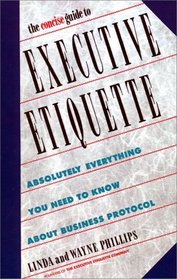 Concise Guide to Executive Etiquette