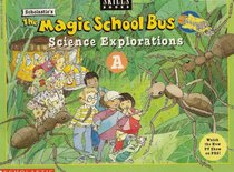 The Magic School Bus Science Explorations, A (Scholastic Skills)