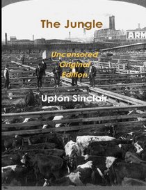 The Jungle - Uncensored Original Edition