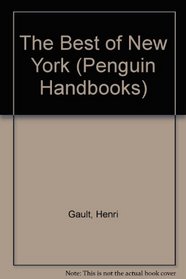 The Best of New York (Penguin Handbooks)