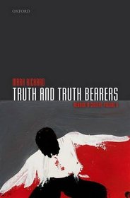 Truth and Truth Bearers: Volume II: Meaning in Context